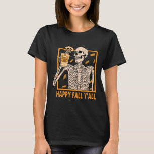 Fall Y'all Frauen Halloween Skelett Kürbisgewürz T-Shirt