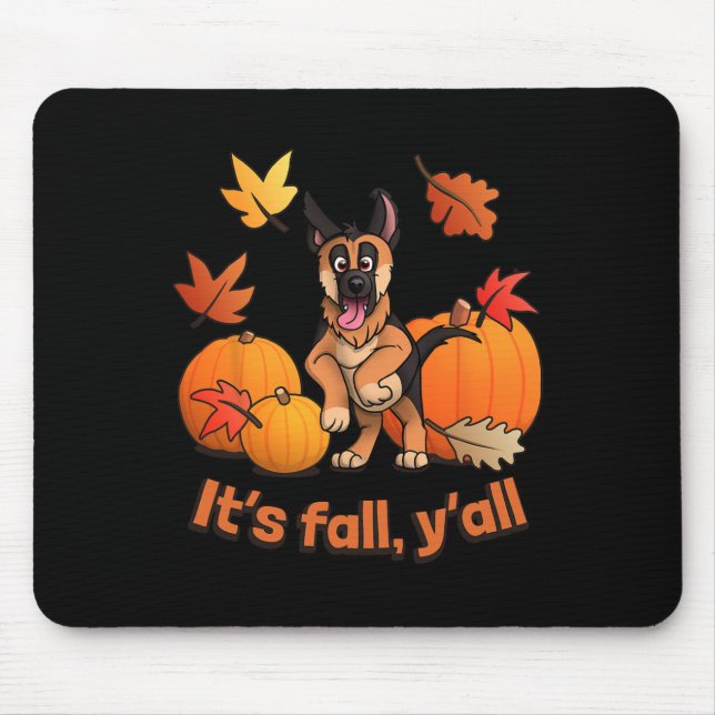 Fall Yall German Shepherd Puppy Mousepad (Vorne)