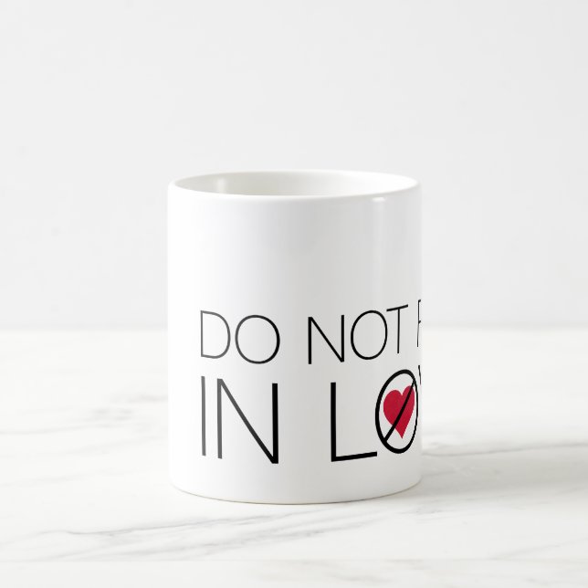Fallen Sie nicht in Liebe-Tasse Kaffeetasse (Mittel)