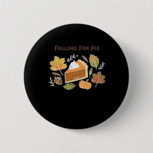 Fallend for Pie - Gemütliches Kürbiskuchen-Design Button