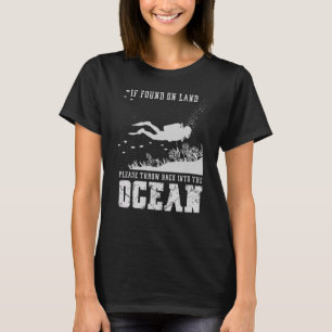 Falls auf dem Land gefunden, werfen Sie bitte zurü T-Shirt
