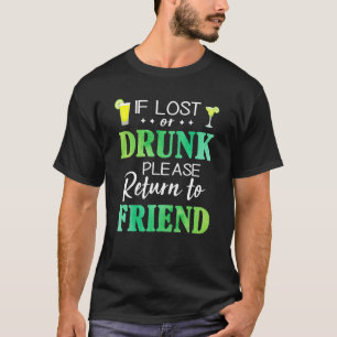 Falls verloren oder Betrunken, kehren Sie bitte zu T-Shirt