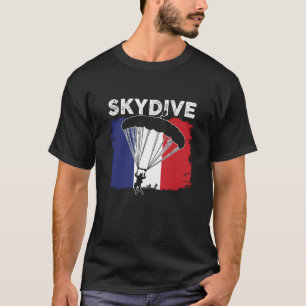 Fallschirmspringen Frankreich Flagge Parachutismus T-Shirt