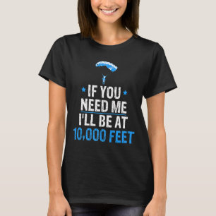 Fallschirmspringen Geschenke für Männer New0000 Fe T-Shirt