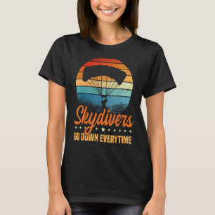 Fallschirmspringen Skydivers Go-Down T-Shirt