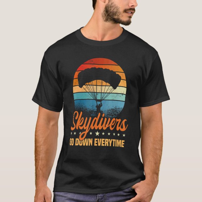 Fallschirmspringen Skydivers Go-Down T-Shirt (Vorderseite)
