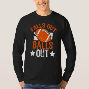 Fällt raus Kugeln raus Football-Fan-Fantasie-Spiel T-Shirt