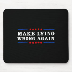 Falsches Lügen gegen Trump Mousepad