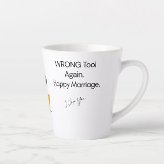 Falsches Tool. Gute Ehe. — Funny Nurse/DIY Tasse