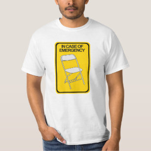 Faltstuhl im Notfall T-Shirt