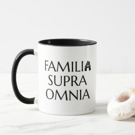 Familia Supra Omnia - lateinisches Zitat Tasse