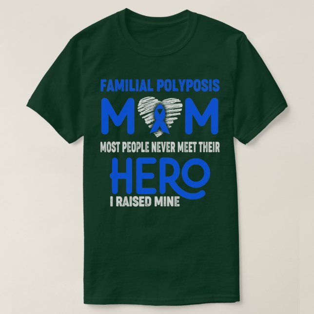 Familiäre Polyposis-Mama Die meisten Menschen tref T-Shirt (Design vorne)