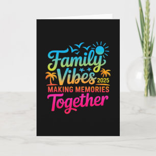 Familie 2025 Vibes Familientreffen Urlaub Erinneru Karte