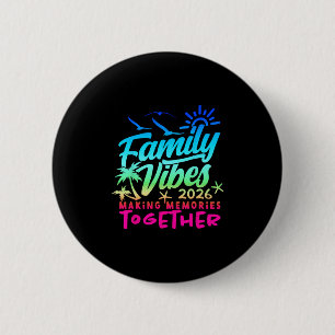 Familie 2026 Vibes Familienzusammenkunft Urlaub Er Button