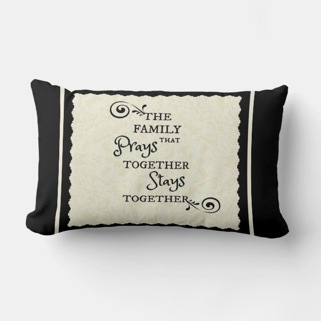 Familie betet bleibe zusammen zusammen Skriptzitat Lendenkissen (Vorderseite)