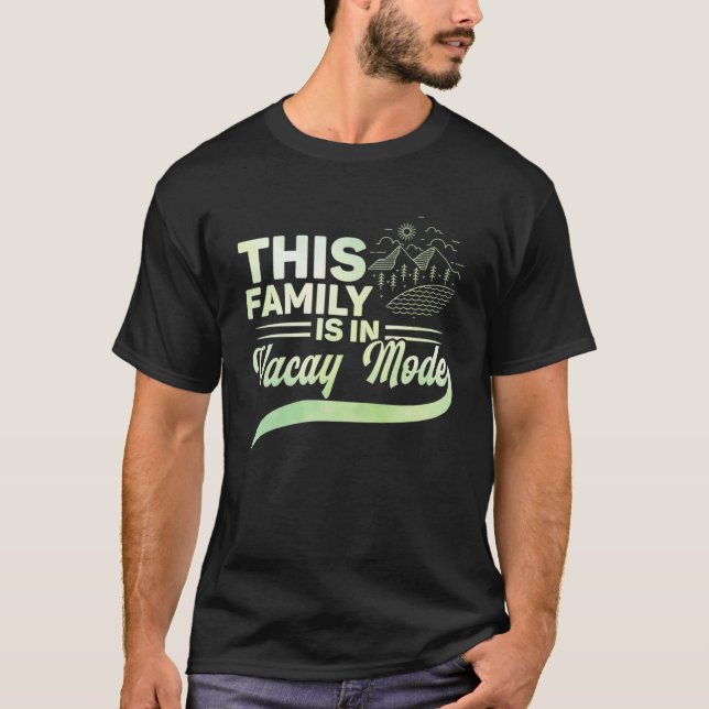 Familie im Vacay-Modus Matching Urlaub 2023 T-Shirt (Vorderseite)