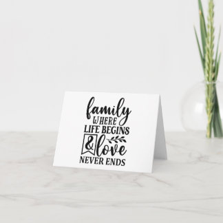 Familie, in der das Leben beginnt und Liebe nie en Karte