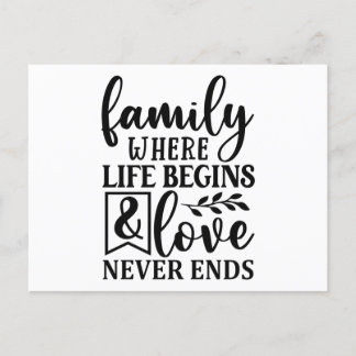 Familie, in der das Leben beginnt und Liebe nie en Postkarte