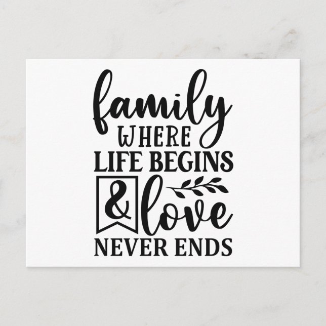 Familie, in der das Leben beginnt und Liebe nie en Postkarte (Vorderseite)