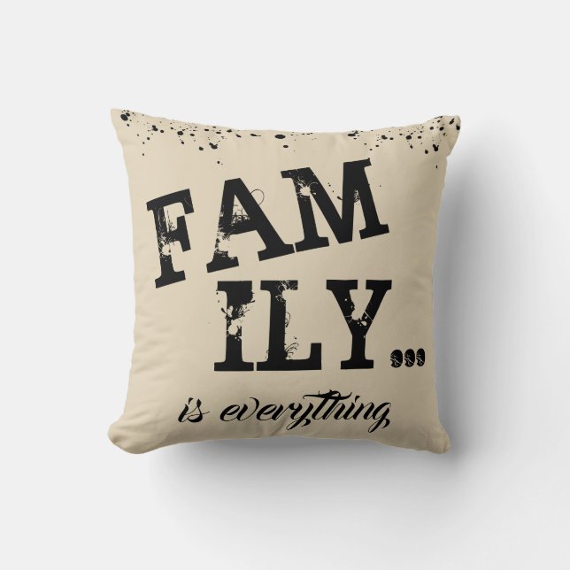 Familie ist alles beige Schmutz-Art - Kissen (Vorderseite)