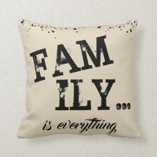 Familie ist alles beige Schmutz-Art - Kissen