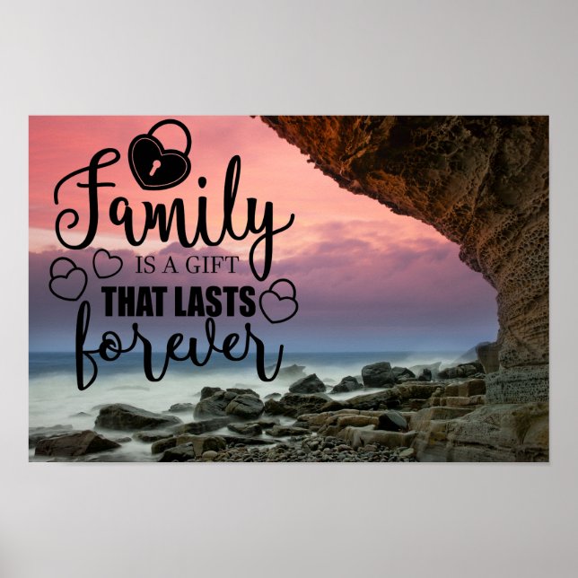 Familie ist ein Geschenk, das für immer besteht -  Poster (Vorne)