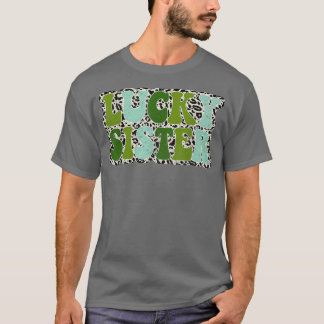 Familie Matching Geschenke Lucky Sister Leopard St T-Shirt