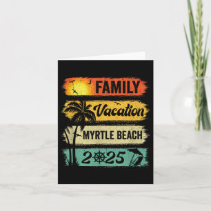 Familie Myrtle Beach Urlaub 2025 Sonnen Matching G Karte