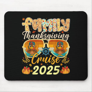 Familie Türkei Kreuzfahrt Reise 2025 Thanksgivi Mousepad