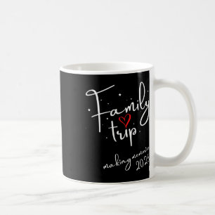 Familie Vibes 2025 Wiedersehen Vacation Making Kaffeetasse