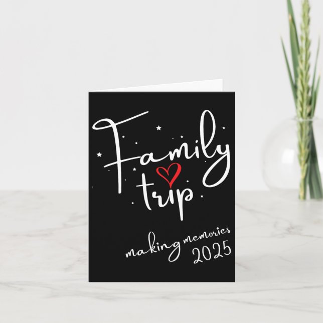 Familie Vibes 2025 Wiedersehen Vacation Making Karte (Vorderseite)