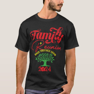Familie Wiedersehen 2024 wieder zusammenpassen T-Shirt