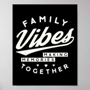 Familie Wiedersehen 2025 Vibes Erinnerungen machen Poster