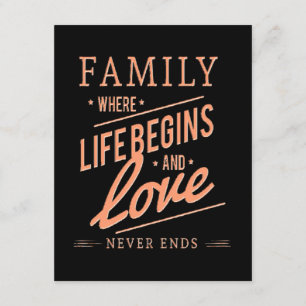 FAMILIE, wo das Leben beginnt und Liebe nie endet. Begleitkarte