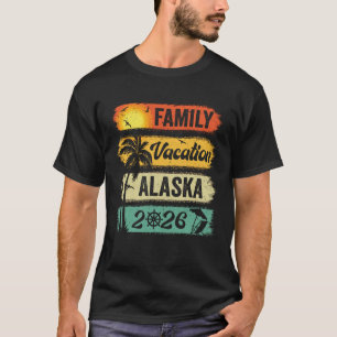 Familien-Alaska-Urlaub 2026 Lustige passende Grupp T-Shirt