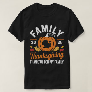 Familien-Erntedankfest 2026 Dankbar für meine Fami T-Shirt