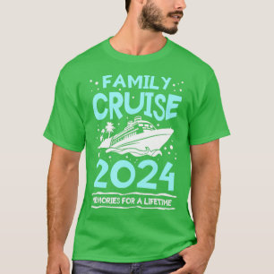 Familien-Kreuzfahrt 2024 Erinnerungen für einen Ur T-Shirt