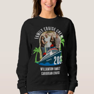 Familien Kreuzfahrt Crew Matching Foto Urlaub Sweatshirt