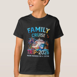 Familien-Kreuzfahrt-Trip 2026 Es Ist Ein Lustiger T-Shirt