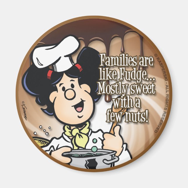 Familien sind wie Fudge Magnet (Vorne)