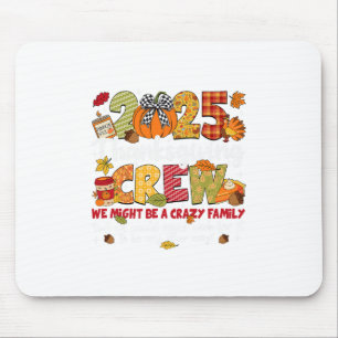 Familien Thanksgiving 2025 Thanksgiving Crew Truth Mousepad
