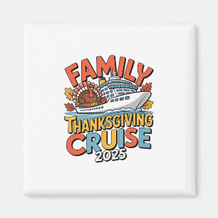 Familien Thanksgiving Kreuzfahrt 2025 Urlaubsreise Magnet