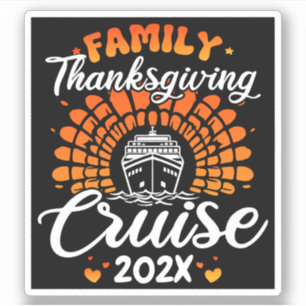 Familien Thanksgiving Kreuzfahrt Benutzerdefiniert Aufkleber