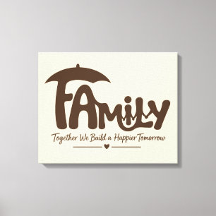 Familien-Typografie-Zitat Leinwanddruck