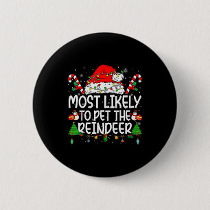 Familien-Weihnachts-Passende Höchstwahrscheinlich- Button