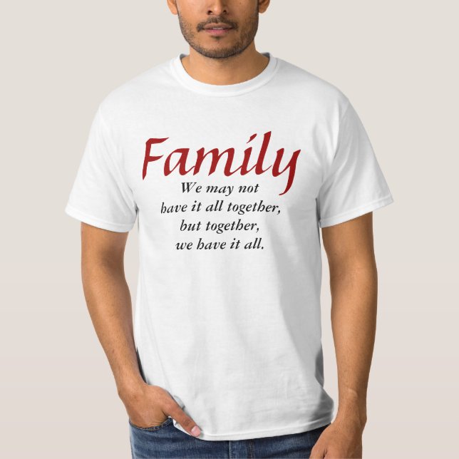 Familien-zusammen T - Shirt (Vorderseite)