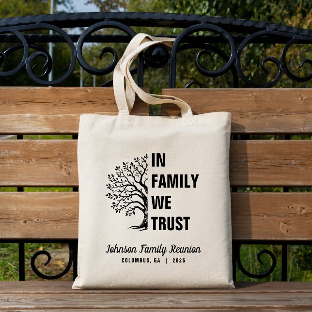 Familienbaum, auf den wir Wiedersehen vertrauen Tragetasche (In Family We Trust Family Reunion Tote Bag)