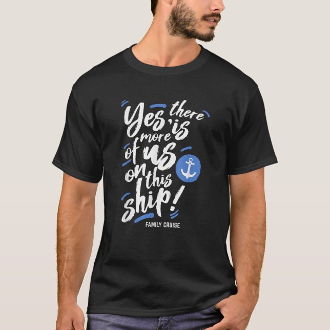 Familienfahrt lustiger Kreuzfahrtschiff Phrase pas T-Shirt (Vorderseite)