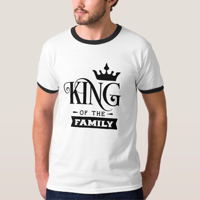 Familienkönig T-Shirt (Vorderseite)