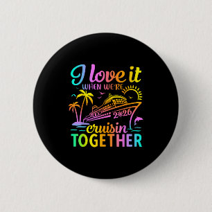 Familienkreuzfahrt 2026 Ich liebe es, wenn wir gem Button